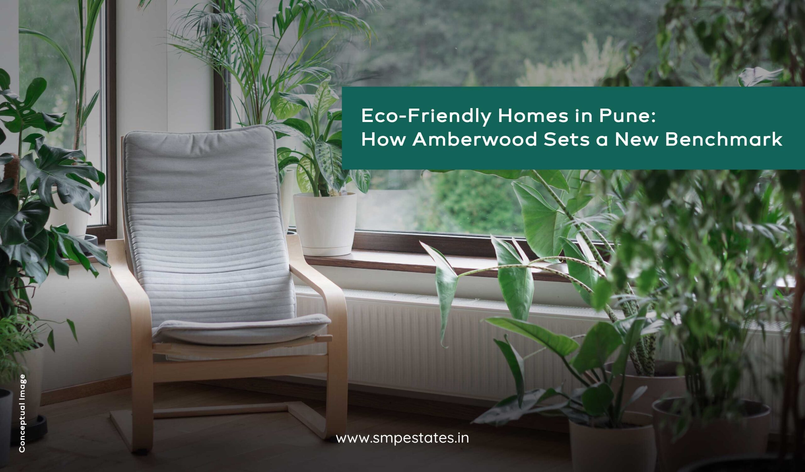 Eco-Friendly Homes in Pune: How Amberwood Sets a New Benchmark