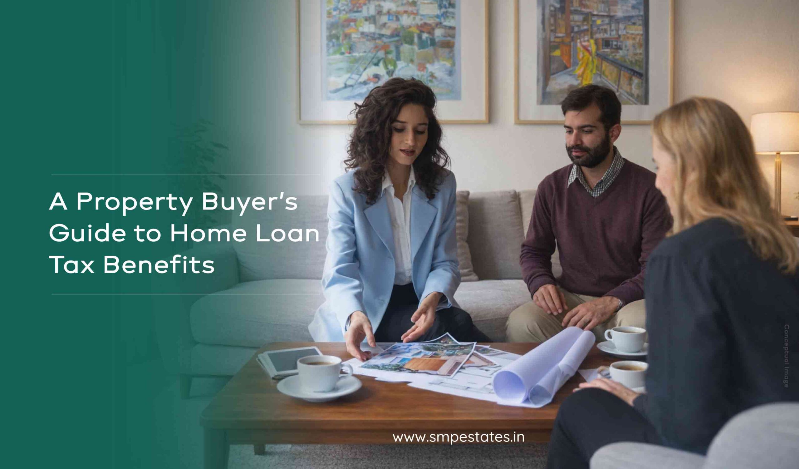 A Property Buyer’s Guide to Home Loan Tax Benefits